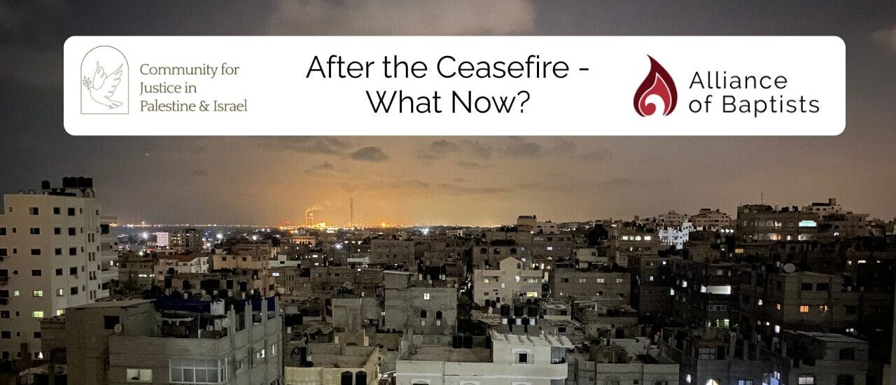 After the Ceasefire What Now